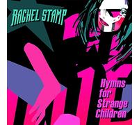 Hymns for Strange Children/Remastered