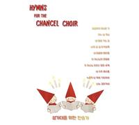 Hymns for the Chancel Choir