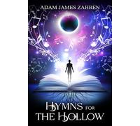 Hymns for the Hollow