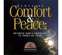 Hymns of Comfort and Peace: Hearing Gods Promises In Time Of Need