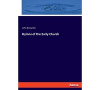 Hymns Of The Early Church