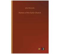 Hymns Of The Early Church