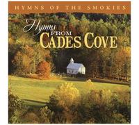 Hymns Of The Smokies: Hymns From Cades Cove