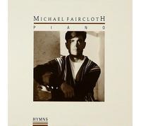 Hymns (Piano) by Michael Faircloth (1991-01-01)