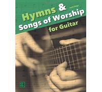 Hymns & Songs of Worship for Guitar