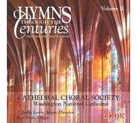Cathedral Choral Society - Hymns Through The Centuries 2