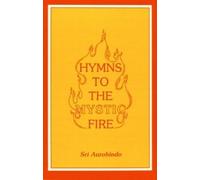 Hymns To The Mystic Fire 3/E