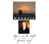 Hymns to the Night and Spiritual Songs - [Version Originale] Novalis, George Macdonald, Carol Appleby, (Auteur)