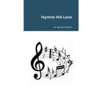 Hymns We Love