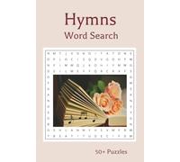 Hymns Word Search Puzzle Book: Word Searches about Hymns, Music, Christianity | 6x9 inches, 110 pages | 50+ puzzles...Gift for the devout or curious