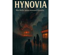 Hynovia: Was bleibt, wenn niemand hinsieht
