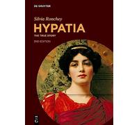 Hypatia: The True Story