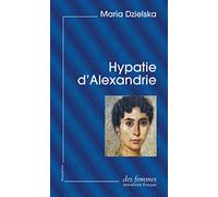 Hypatie d'Alexandrie (éd. poche)