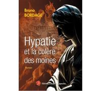 Hypatie et la colère des moines