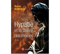 Hypatie et la colère des moines