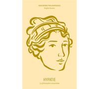 Hypatie La philosophie assassinée - Brigitte Boudon - Ancrages - broché - Essai
