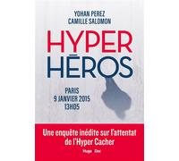 Hyper heros - Camille Salomon - Hugo Doc - broché - Essai