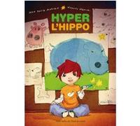 Hyper l'hippo Nicolas Némiri (Illustration), Jean-David Morvan (Auteur)