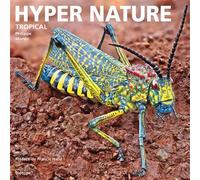 Hyper nature - tropical - Philippe Martin - Biotope Eds - broché - Beau livre