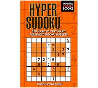 Hyper Sudoku: 250 Hard To Very Hard Four-Box Sudoku Puzzles (Windoku)
