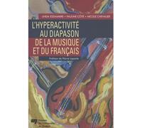 Hyperactivite au diapason de la musique et du francais - Collectif - Presses Universite Du Quebec - broché - Essai