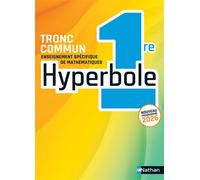 Hyperbole 1re Tronc Commun 2026 - Manuel - 2026 - Joël Malaval - Nathan - broché - Scolaire / Universitaire