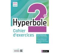 Hyperbole Mathématiques 2de - Cahier élève - 2025 - Joël Malaval - Nathan - broché - Scolaire / Universitaire