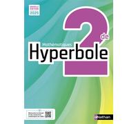 Annie Plantiveau et al. – Hyperbole Mathématiques 2de – Manuel élève – 2025