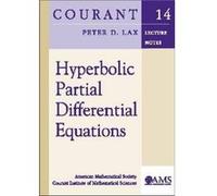 Hyperbolic Partial Differential Equations by Peter D. Lax Peter D. Lax (Auteur)
