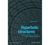 Hyperbolic Structures by Matthias Beckh Matthias Beckh - Wiley (Auteur)