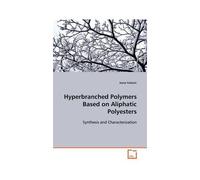 Hyperbranched Polymers Based On Aliphatic Polyesters