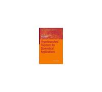 Hyperbranched Polymers For Biomedical Applications