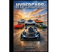 HYPERCARS: Beyond Supercars. Beyond Limits.