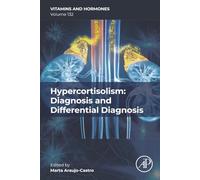 Hypercortisolism: Diagnosis and Differential Diagnosis