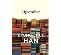 Hyperculture: Culture and Globalization
