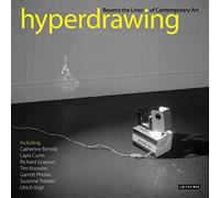 Hyperdrawing: Beyond the Lines of Contemporary Art