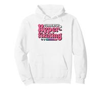 Hyperfixation Girlie Humour Tdah Femme Identité Sweat à Capuche