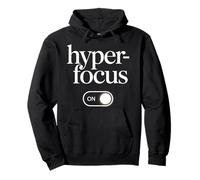 Hyperfocus on Off Productivité neurodivergente |- Sweat à Capuche