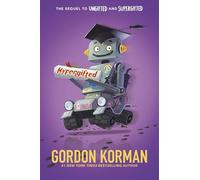 Hypergifted: A Funny Classroom Hijinks Story from the Bestselling Author of "Ungifted" for Kids (Ages 8-12)