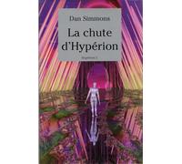 Hypérion - T 2, La Chute D Hyperion