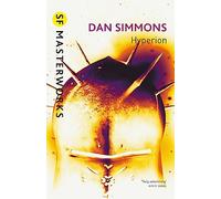 Hyperion: The award-winning science fiction classic