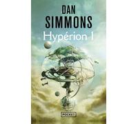 Hypérion - tome 1 Tome 1 - Dan Simmons - Pocket - Poche - Roman