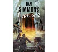 Hypérion - tome 2 Tome 2 - Dan Simmons - Pocket - Poche - Roman