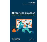 #hyperlean en action Management quotidien à l'ère du numérique - Cecil Dijoux - L'harmattan - broché - Essai