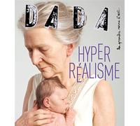 Hyperréalisme (revue DADA 269) - Collectif - Arola Eds - broché - Revue
