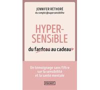 Hypersensible, du fardeau au cadeau - Jennifer Réthoré - Pocket - Poche - Guide