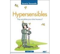 Hypersensibles - Trop Sensibles Pour Être Heureux ? Livre Audio Cd Mp3