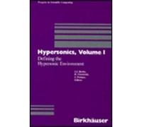 Hypersonics: Defining the Hypersonic Environment