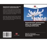 Hypertension Pulmonaire Dans Les Néoplasmes Myéloprolifératifs