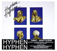 Hyphen Hyphen – Times – Import – Warner Music